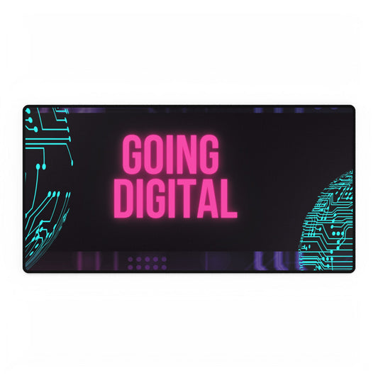 GOING DIGITAL-Desk Mats